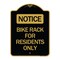 Signmission Designer Series Bike Rack for Residents Only, Black & Gold Aluminum Sign, 18" x 24", BG-1824-24307 A-DES-BG-1824-24307 - alternate 1